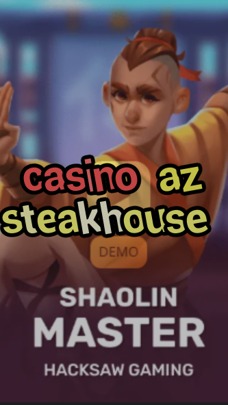 casino az steakhouse-budgetcasinoroyale.3xn3u5udepyz9m9w5iat.com